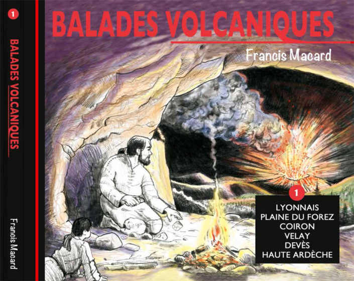 Livre Balades volcaniques - tome 1